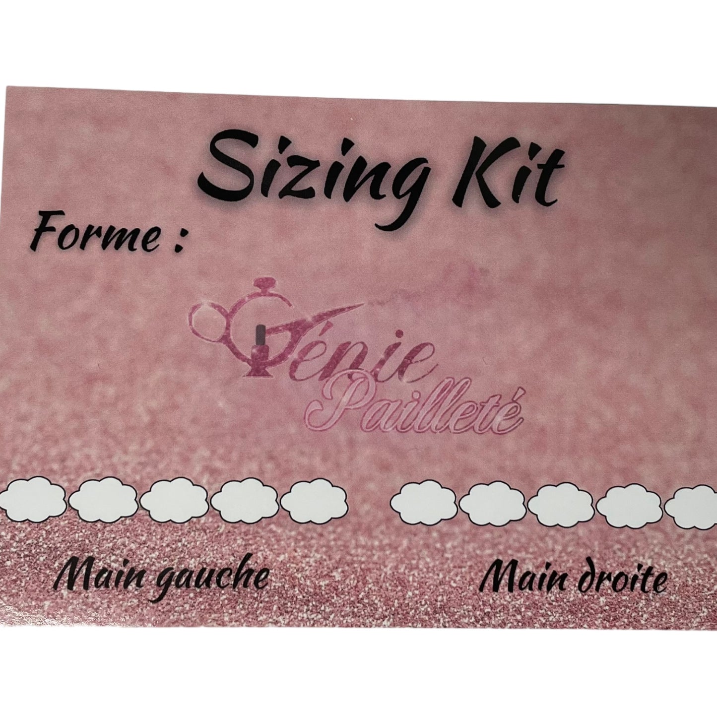 Sizing kit (guide de mesures)